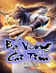 Truyện tranh Bá Vương Chi Tinh full - NetTruyen