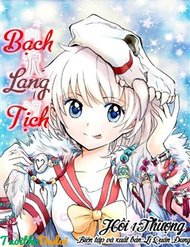 Truyện tranh Bạch Lang Tịch full - NetTruyen