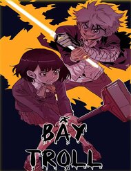 Truyện tranh Bẫy Troll full - NetTruyen