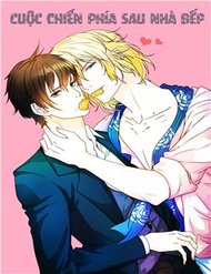 Truyện tranh Cuộc Chiến Phía Sau Nhà Bếp full - NetTruyen