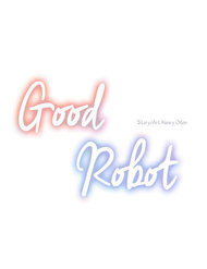 Truyện tranh Good Robot full - NetTruyen