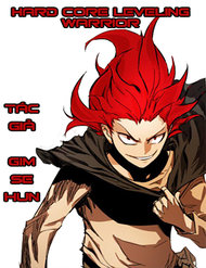 Truyện tranh Hard Core Leveling Warrior full - NetTruyen