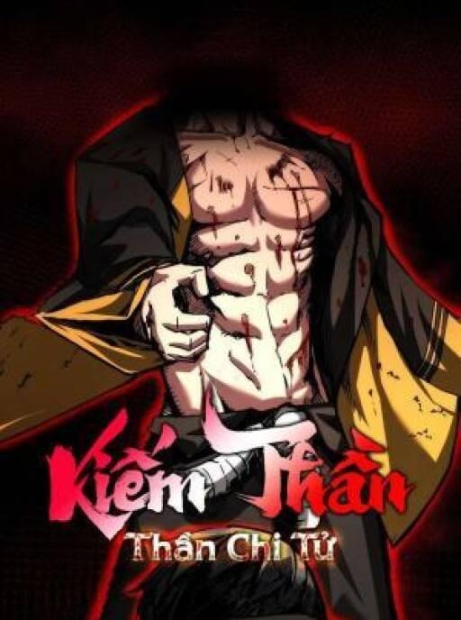 Truyện tranh Kiếm Thần: Thần Chi Tử full - NetTruyen