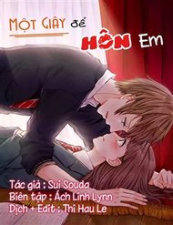 Truyện tranh Một Giây Để Hôn Em full - NetTruyen