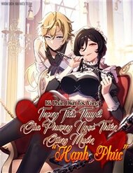 Truyện tranh Phản Diện Tóc Vàng Trong Tiểu Thuyết Phượng Ngạo Thiên Cũng Muốn Hạnh Phúc full - NetTruyen