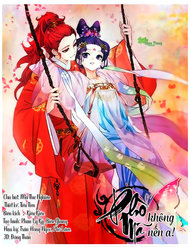 Truyện tranh Phò Mã! Không Nên A! full - NetTruyen