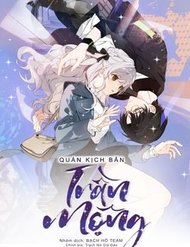 Truyện tranh Quán Kịch Bản Trần Mộng full - NetTruyen