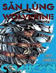 Truyện tranh Săn Lùng Wolverine [Arc] full - NetTruyen
