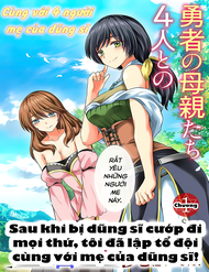 Truyện tranh Sau Khi Bị Dũng Sĩ Cướp Đi Mọi Thứ, Tôi Đã Lập Tổ Đội Cùng Với Mẹ Của Dũng Sĩ! full - NetTruyen