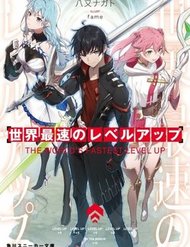 Truyện tranh Sekai Saisoku No Level Up full - NetTruyen