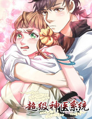 Truyện tranh Siêu Cấp Thần Y Hệ Thống full - NetTruyen