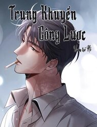 Truyện tranh Trung Khuyển Công Lược full - NetTruyen