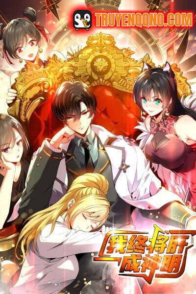 Truyện tranh Ta Sẽ Trở Thành Thần Minh! full - NetTruyen