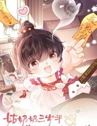 Truyện tranh Cô Tổ Mới Ba Tuổi Rưỡi, Ôm Bình Sữa Xem Bói Được Cả Mạng Yêu Chiều full - NetTruyen