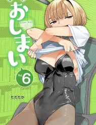 Truyện tranh Oshimai full - NetTruyen