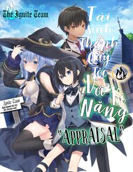 Truyện tranh Tái Sinh Thành Quý Tộc Với Kĩ Năng 'Appraisal' full - NetTruyen